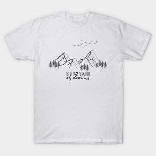 Mountain of Dreams T-Shirt